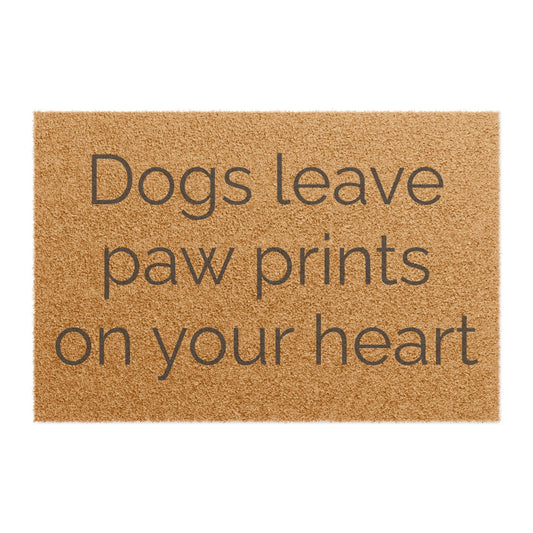 Dogs Leave Paw Prints on Your Heart Doormat